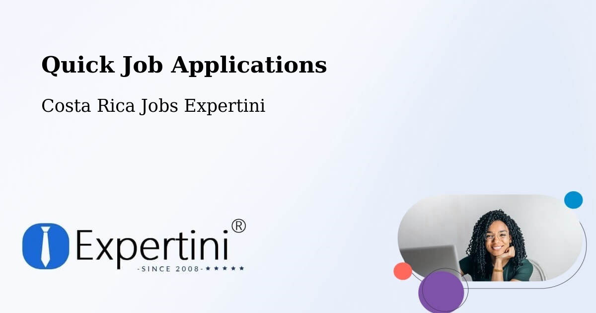 Quick Job Applications - Costa Rica Jobs Expertini