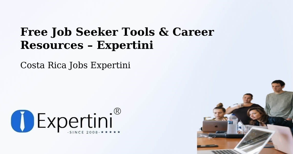 Free Job Seeker Tools & Career Resources – Garabito - Garabito, Costa Rica Jobs Expertini